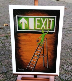 Original Giclée Print - Artwork with a Message - Exist Sign