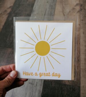 Square Greeting Card - Have A Great Day w/ Sun