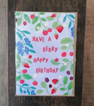 A5 Greeting Card - Have a Berry Happy Birthday (GC001A5)