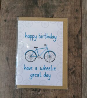 A6 Greeting Card - Happy Birthday, Have A Wheelie Great Day (GC043)