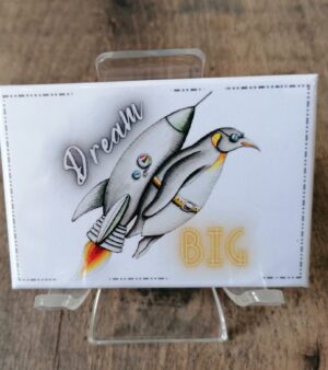 Original magnet - Dream Big (Flying Penguin)