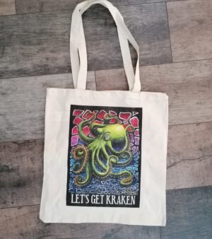 Original Tote Bag - Let's Get Kraken (Octopus)