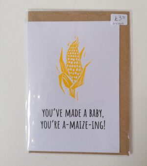 A6 Handmade Linocut Greeting Card - "You've Made A Baby, You're A-Maize-ing!" (C-C009)