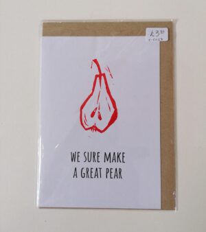 A6 Handmade Linocut Greeting Card - "We Sure Make A Great Pear" (C-C027)