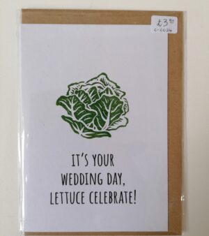 A6 Greeting Card - Green "It's Your Wedding Day, Lettuce Celebrate!" (C-C024)