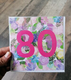 Square Greeting Card - 80 Birthday Card (Pink And Purple Floral Background)