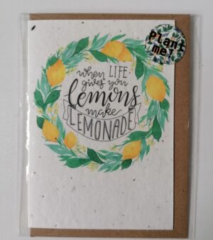 Plantable Greeting Card - When Life Gives You Lemons...