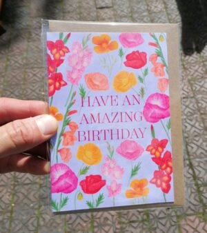 A6 Greeting Card -  Have An Amazing Birthday with Poppies And Gladiolus (GC078)