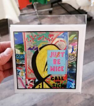 14cm x 14cm Greeting Card - Just Be Nice
