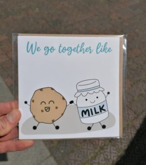 Square Greeting Card - We Go Together Like Cookies And Milk