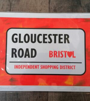 A4 Limited Edition Giclée Print - Gloucester Road Sign