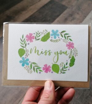 A6 Greeting Card - "Miss You" (#M3)