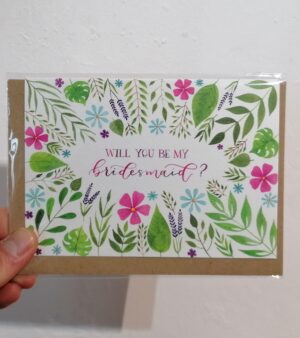 A6 Greeting Card - "Will You Be My Bridesmaid?" (#W4)