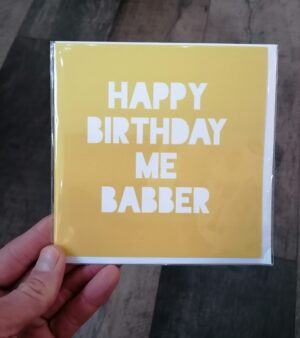 14cm x 14cm Square Greeting Card - "Happy Birthday Me Babber"(128040)