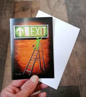 Original A6 Greeting Card - Exist Sign