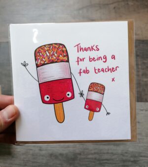 Square Greeting Card - Thanks For Being A Fab Teacher (124118)