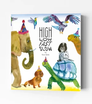 "High Low Fast Slow" Book (B002)