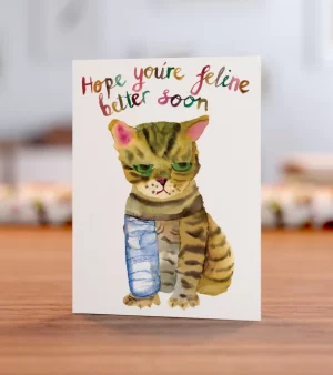 A6 Greeting Card - Hope You're Feline Better Soon" Cat Design (C0040)